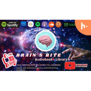 Brain's Bite - Audiobooks Library