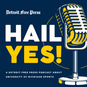 Hail Yes! A Detroit Free Press Podcast About University of Michigan Sports-logo