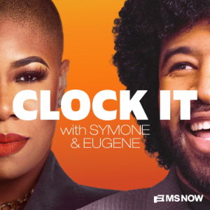 MS NOW Presents: Clock It