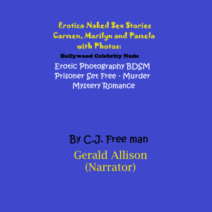 Erotica Naked Sex Stories Carmen, Marilyn and Pamela with Photos