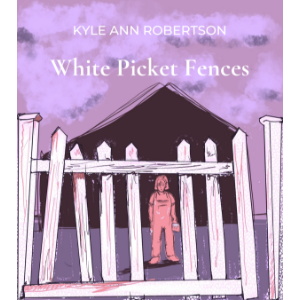White Picket Fences