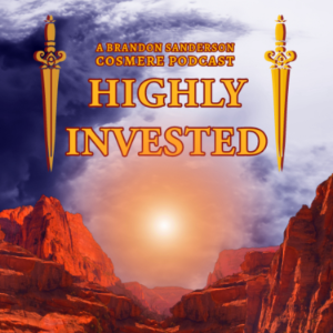 Highly Invested: A Brandon Sanderson Cosmere Podcast-logo