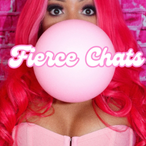 Fierce Chats