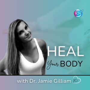 Heal Your Body with Dr. Jamie Gilliam-logo