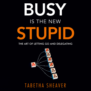 Busy Is the New Stupid