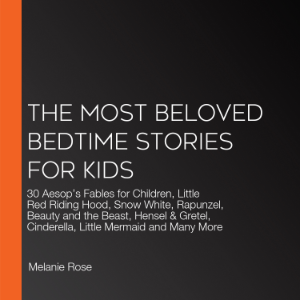 The Most Beloved Bedtime Stories for kids