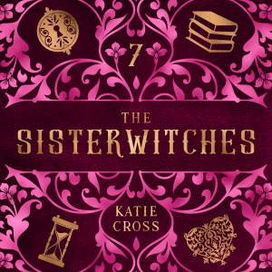 The Sisterwitches: Book 7