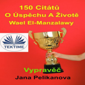150 Citátů O Úspěchu A Životě