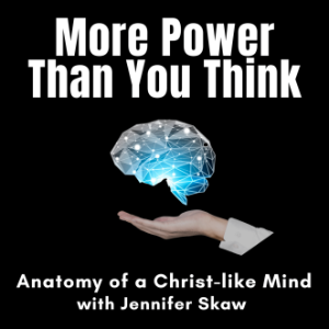 More Power Than You Think : Anatomy of a Christ-like Mind-logo