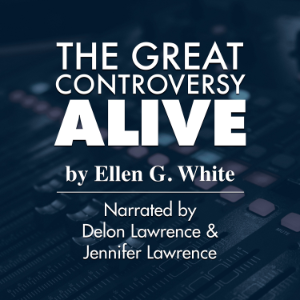 The Great Controversy Alive