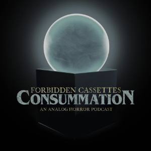 FORBIDDEN CASSETTES: CONSUMMATION-logo