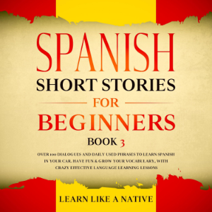 Spanish Short Stories for Beginners Book 3-logo