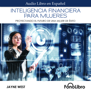 Inteligencia Financiera Para Mujeres