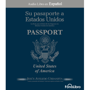 Su Pasaporte a los Estadps Unidos