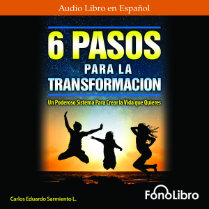 6 Pasos Para La Transformación