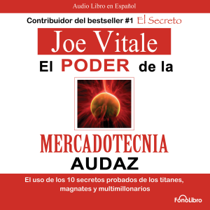 El poder de la mercadotecnia audaz