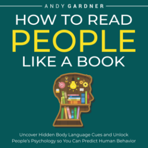How to Read People Like a Book: Uncover Hidden Body Language Cues and Unlock People’s Psychology so You Can Predict Human Behavior-logo