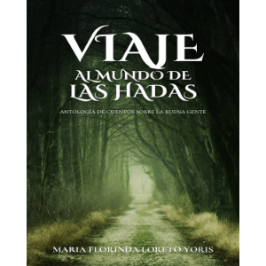 Viaje al Mundo de las Hadas