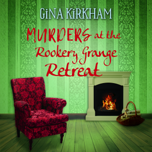 Murders at the Rookery Grange Retreat