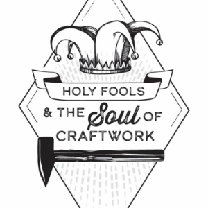 Holy Fools and the Soul of Craftwork-logo
