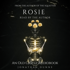 Rosie: An Old Castle Audiobook