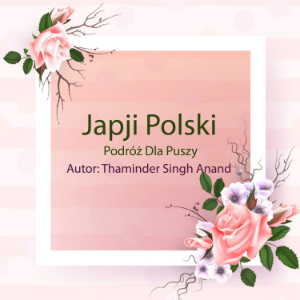 japji polski, duchowość,medytacja