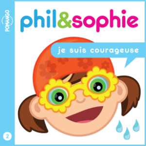 Phil & Sophie - Je suis courageuse - Livre audio-logo