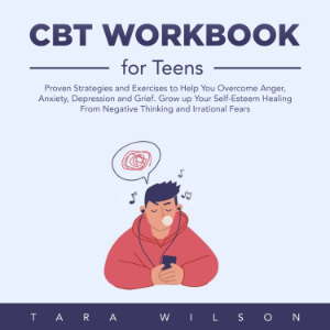 CBT Workbook for Teens