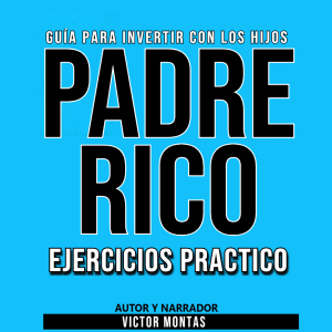 GUÍA PARA INVERTIR CON LOS HIJOS PADRE RICO Ejercicios Práctico-logo