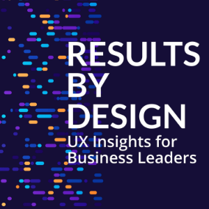 Results by Design: UX Insights for Business Leaders-logo