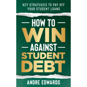 How To Win Against Student Debt