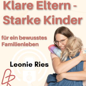 Klare Eltern - Starke Kinder: Dein Podcast fur ein bewusstes Familienleben-logo