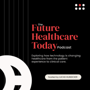 The Future Healthcare Today Podcast-logo