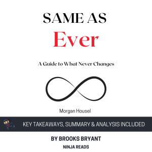 Summary: Same as Ever