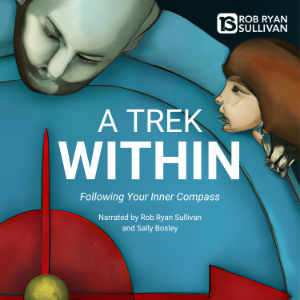 A Trek Within