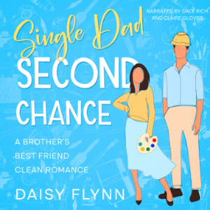 Single Dad Second Chance