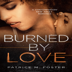 Burned By Love