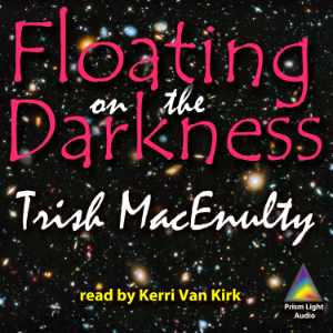 Floating on the Darkness