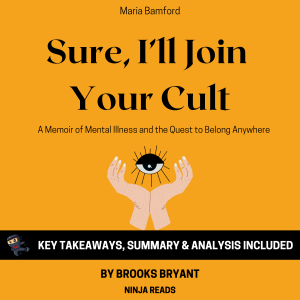 Summary: Sure, I'll Join Your Cult