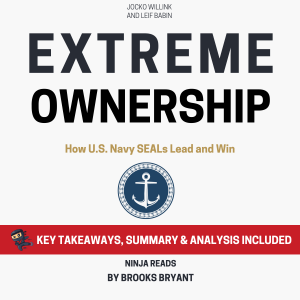 Summary: Extreme Ownership