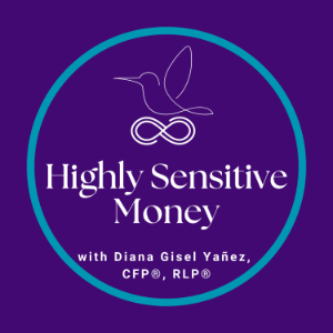 Highly Sensitive Money for Highly Sensitive People who want to align their values with their money-logo