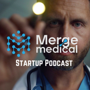 Merge Medical Startup Podcast-logo
