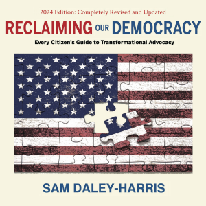 Reclaiming Our Democracy