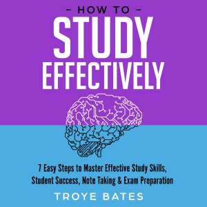 How to Study Effectively: 7 Easy Steps to Master Effective Study Skills, Student Success, Note Taking & Exam Preparation-logo