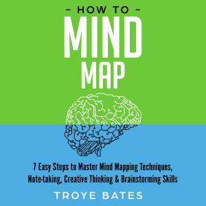 How to Mind Map: 7 Easy Steps to Master Mind Mapping Techniques, Note-taking, Creative Thinking & Brainstorming Skills-logo