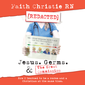Jesus, Germs, and the Great Commission