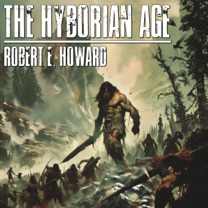 The Hyborian Age