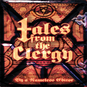 Tales from the Clergy