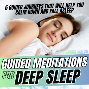 Guided Meditation For Deep Sleep