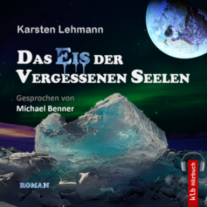 Das Eis der vergessenen Seelen